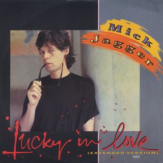 Mick Jagger / Lucky In Love front