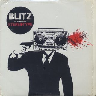 Blitz The Ambassador / Stereotype