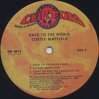 Curtis Mayfield / Back To The World label