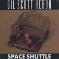 Gil Scott Heron / Space Shuttle (7