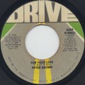 Peter Brown / For Your Love c/w Dance With Me