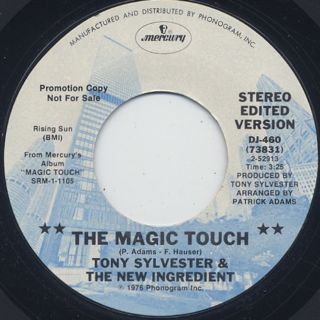 Tony Sylvester and The New Ingredient / The Magic Touch (45)