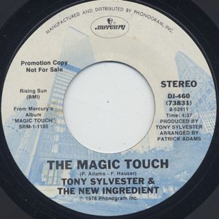 Tony Sylvester and The New Ingredient / The Magic Touch (45) back