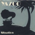 Yazoo / Situation (7