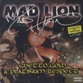 Mad Lion / Ghetto Gold & Platinum Respect