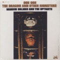 Marvin Holmes And The Uptight / Ooh Ooh The Dragon And Other Monsters