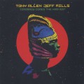 Tony Allen And Jeff Mills / Tomorrow Comes The Harvest