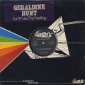 Geraldine Hunt / Can't Fake The Feeling