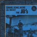 JB's / Gimme Some More c/w J.B. Shout