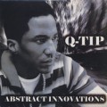 Q-Tip / Abstract Innovations