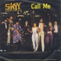 Skyy / Call Me c/w Girl In Blue