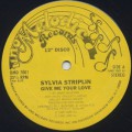 Sylvia Striplin / Give Me Your Love c/w You Can't Turn Me Away