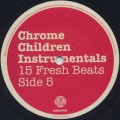 V.A. / Chrome Children Instrumentals