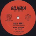 Billy Frazier And Friends / Billy Who?