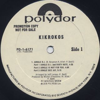 Kikrokos / Jungle D.J & Dirty Kate label