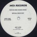 Rufus And Chaka Khan / Any Love c/w I Know You, I Live You