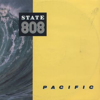 808 State / Pacific front
