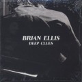 Brian Ellis / Deep Clues