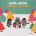 Khruangbin / Christmas Time Is Here