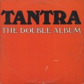 Tantra / The Double Album