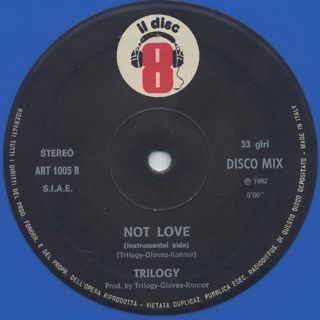 Trilogy / Not Love label