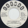 Hunt's Determination / Scotty Beam Me Up c/w Hey Mister D.J