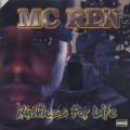 MC Ren / Ruthless For Life