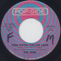 Webs / This Thing Called Love