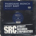 Pharoahe Monch / Body Baby-1