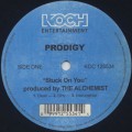 Prodigy / Stuck On You c/w Return Of The Mac