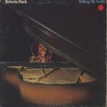 Roberta Flack / Killing Me Softly