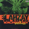 Blahzay Blahzay / Pain I Feel-1