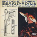 Boogie Down Productions / Love's Gonna Get'cha (Material Love)