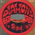 Diamond And The Psychotic Neurotics / What U Heard