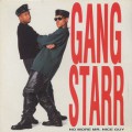 Gang Starr / No More Mr. Nice Guy