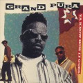 Grand Puba / Ya Know How It Goes-1