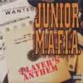 Junior M.A.F.I.A. / Players Anthem