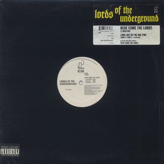 Lords Of The Underground / Here Come The Lords front