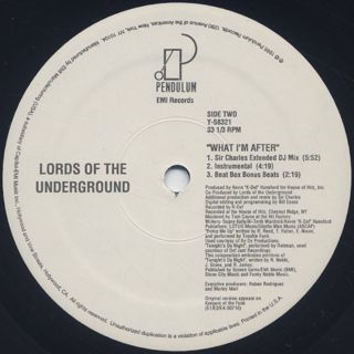 Lords Of The Underground / What I'm After label