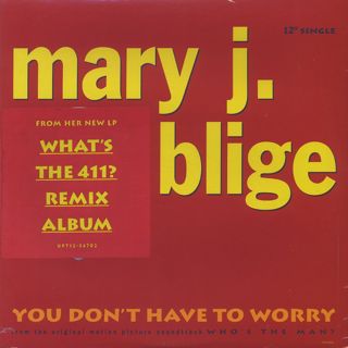 Mary J. Blige / You Don't Have To Worry front