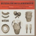 Bulla En El Barrio / Rueda De Bullerengue