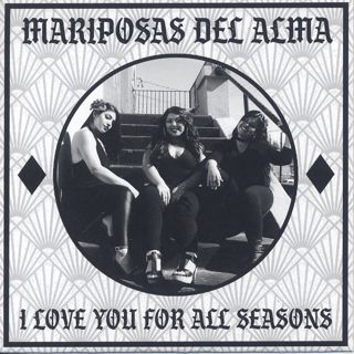 Mariposas Del Alma / I Love You For All Seasons front