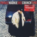 Prince Markie Dee / Crunch Time