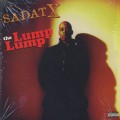 Sadat X / The Lump Lump