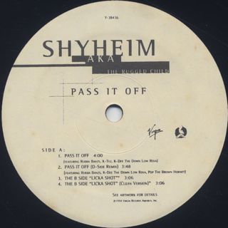 Shyheim AKA The Rugged Child / Pass It Off label