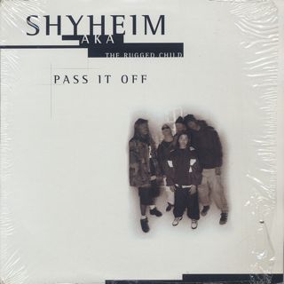 Shyheim AKA The Rugged Child / Pass It Off front