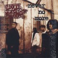 Souls Of Mischief / Never No More