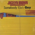 Jocelyn Brown / Somebody Else's Guy