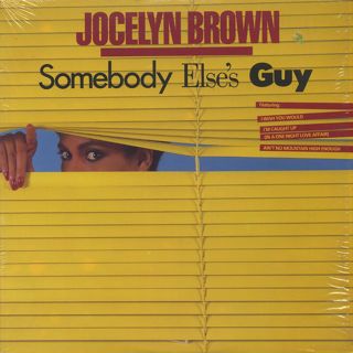 Jocelyn Brown / Somebody Else's Guy