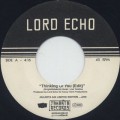 Lord Echo / Thinking Of You c/w Rhythm 77-1